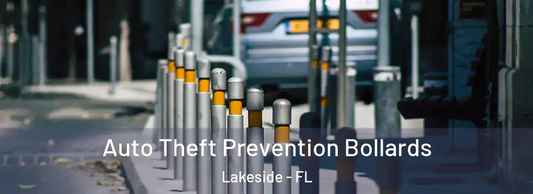 Auto Theft Prevention Bollards Lakeside - FL