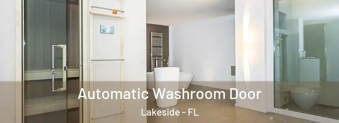 Automatic Washroom Door Lakeside - FL