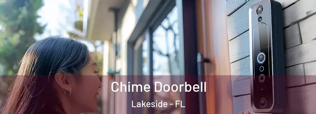 Chime Doorbell Lakeside - FL