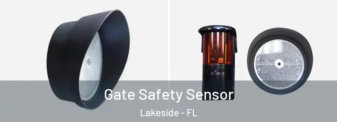 Gate Safety Sensor Lakeside - FL