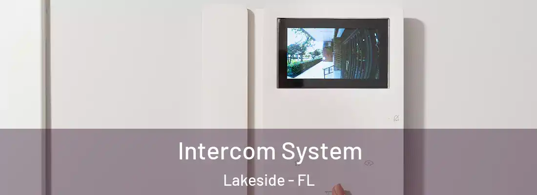 Intercom System Lakeside - FL